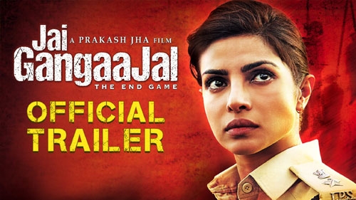 jai gangaajal official trailer