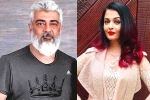 Aishwarya Rai Bachchan, Aishwarya Rai Bachchan, ajith and aishwarya rai to team up, Vignesh shivan