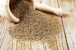 Carom Seeds health benefits, Ajwain India, benefits of adding carom seeds to your diet, High blood pressure