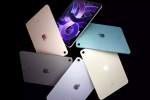 Apple iPad Pro, Apple iPad Pro, apple s next ipad pro to be made in 2025, Autumn