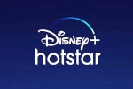 Disney + Hotstar lost subscribers, Disney + Hotstar updates, jolt to disney hotstar, Disney s hotstar