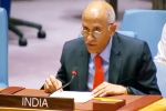 India Vs Pakistan war, India Vs Pakistan breaking, india slams pakistan s rhetoric on kashmir, Ambassador