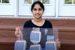 Clean Energy Device, Maanasa Mendu, indian descent teenager invents innovative clean energy device, Maanasa mendu