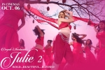 Julie 2 official, trailers songs, julie 2 hindi movie, Raai laxmi