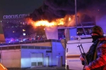 Russia Terror Attack latest breaking, Russia Terror Attack visuals, russia terror attack 143 dead, Islamic state Russia Terror Attack latest breaking, Russia Terror Attack visuals, russia terror attack 143 dead, Islamic state