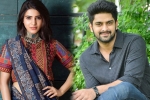 Samantha news, Samantha news, naga shaurya in samantha s next, Actress samantha akkineni