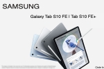 Samsung Galaxy Tab S10 FE, Samsung Galaxy Tab S10 FE specifications, samsung galaxy tab s10 fe series specifications leaked, Samsung galaxy ai