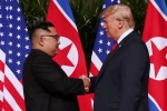 Trump, Historic Summit, trump and kim conclude historic summit north korea denuclearization to start very quickly, John kelly Trump, Historic Summit, trump and kim conclude historic summit north korea denuclearization to start very quickly, John kelly