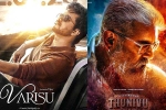 Varisu, Varisu Vs Thunivu budgets, vijay s varisu to clash with ajith s thunivu, Thunivu