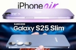 Samsung Galaxy S25 Slim, iPhone 17 Air and Samsung Galaxy S25 Slim common, iphone 17 air and samsung galaxy s25 slim to get smaller batteries, Samsung galaxy s25 slim Samsung Galaxy S25 Slim, iPhone 17 Air and Samsung Galaxy S25 Slim common, iphone 17 air and samsung galaxy s25 slim to get smaller batteries, Samsung galaxy s25 slim