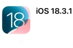 iOS 18.3.1 Update release, iOS 18.3.1 Update release, ios 18 3 1 update released with fix for critical flaws, Apple iphone 16